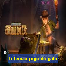 futemax jogo do galo